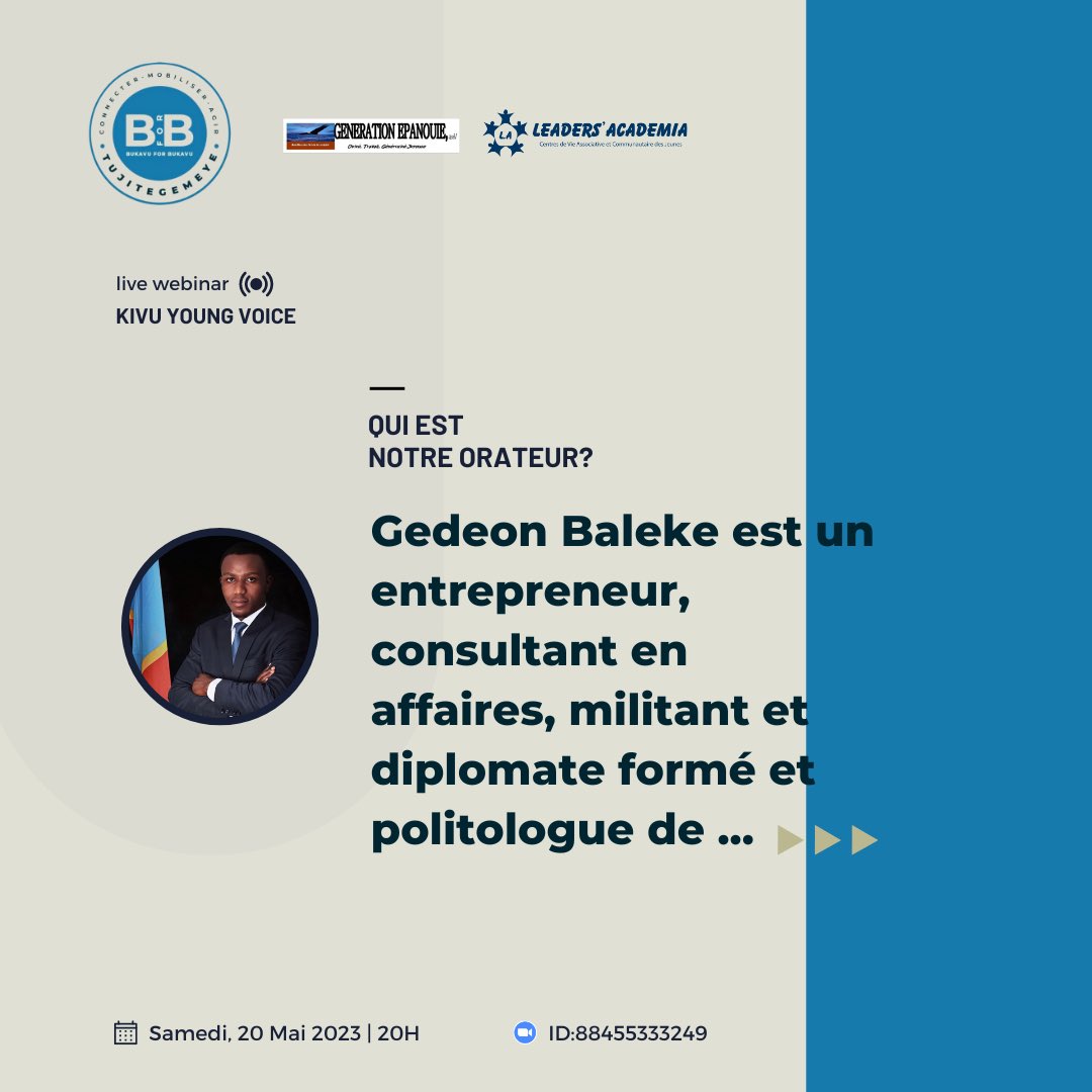 LeadersAcademia's tweet photo. #kivuYoungVoice
Qui est notre orateur ?
Monsieur Gedeon Baleke est notre orateur de la 6ieme édition Kivu Young Voice
Retrouvez le lien d'enregistrement pour cette session dans notre Bio
Rendez-vous samedi 20 Mai 2023, 20h (heure de Bukavu)
#kivuyoungvoice #paix #bforb #leaders https://t.co/wcI1tMwK97