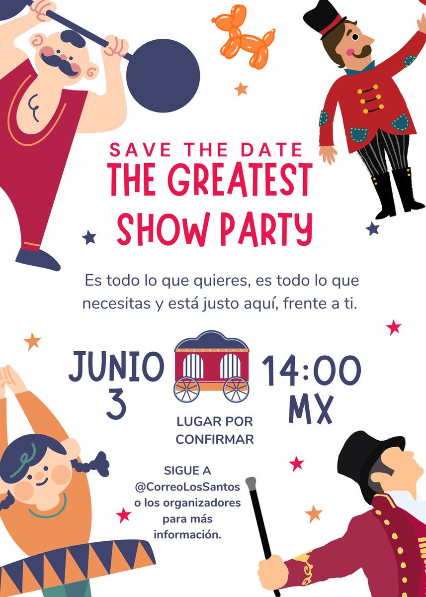 CorreoLosSantos's tweet photo. (🤹)  Lo primordial para nosotros es tu asistencia a nuestro primer evento, en donde habrá bebidas, comida, shows, concursos y más. Hemos decidido la fecha unas semanas atrás para que vayas guardando el día en tu agenda.

                 #𝐓𝐡𝐞𝐆𝐫𝐞𝐚𝐭𝐞𝐬𝐭𝐒𝐡𝐨𝐰𝐏𝐚𝐫𝐭𝐲 https://t.co/PC5Ac2Y3Hw