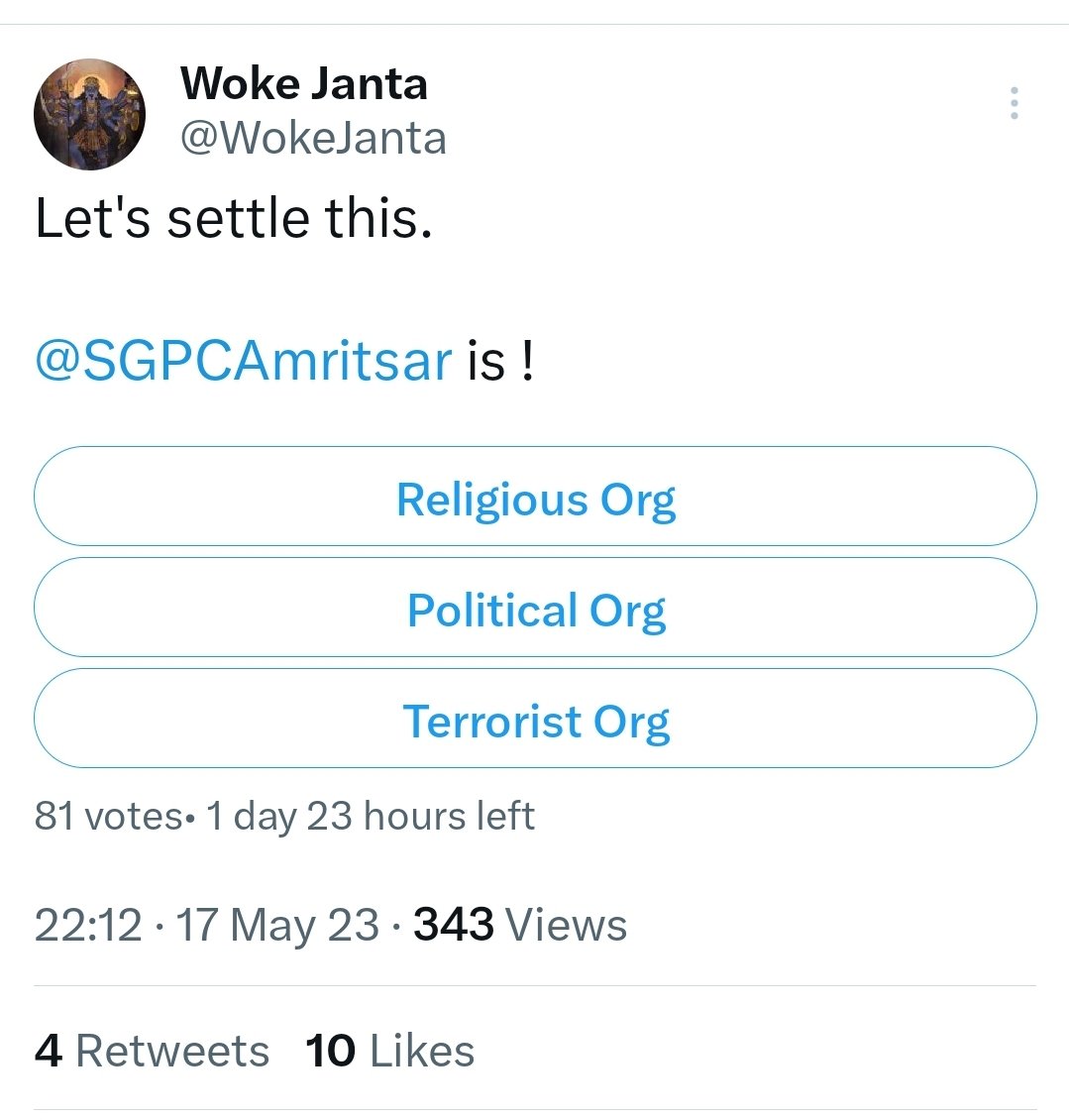 .@PunjabPoliceInd take action against this false propaganda @Twitter handle @wokejanta, bent on defaming constitutional & democratic Sikh body, SGPC . He calls highly objectionable open poll. Who is running it? Will you act & expose it?
@HMOIndia @AmitShah
@CMOPb @BhagwantMann…