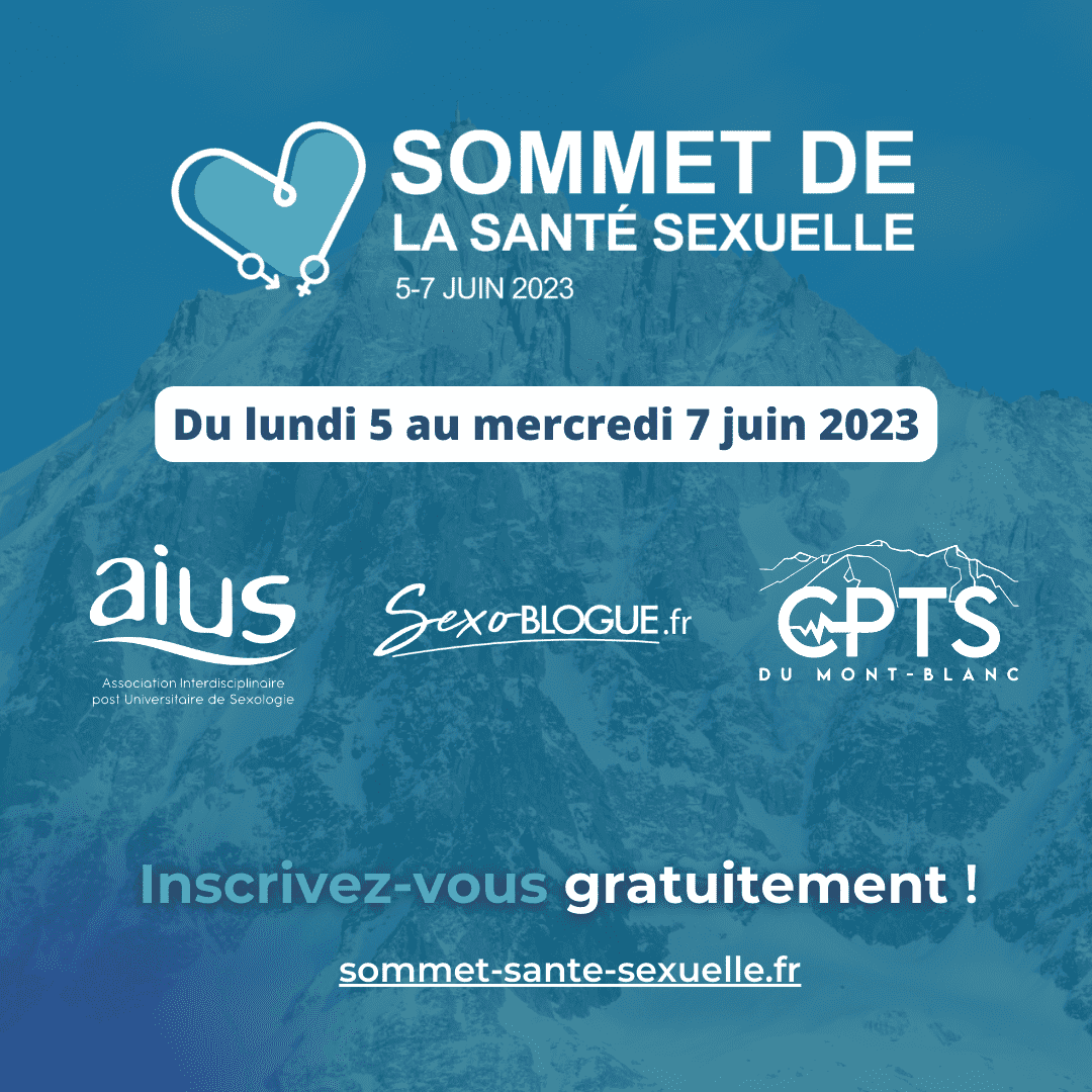 Inscription gratuite : sommet-sante-sexuelle.fr/2023/