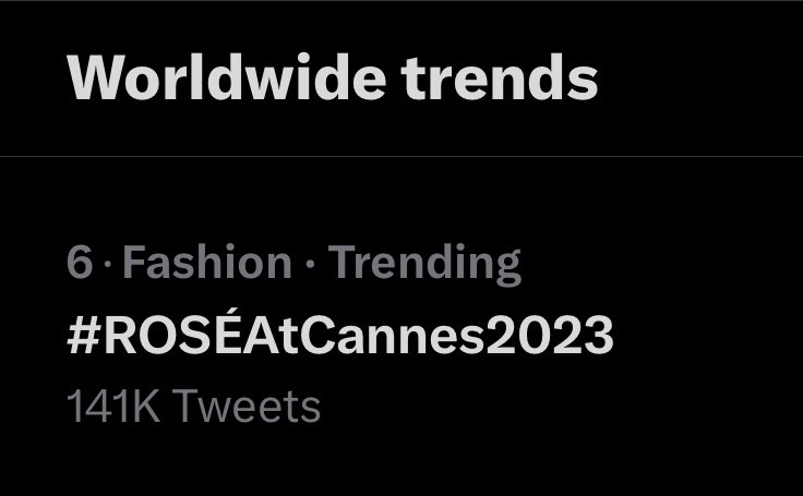 BBU_BLACKPINK's tweet photo. .@BLACKPINK #ROSÉ event hashtag “#ROSÉAtCannes2023” is currently trending Worldwide at No. 6 with 141K tweets! Keep dropping the tags!

ROSÉ AT CANNES
#ROSÉAtCannes2023
#Cannes2023 @YSL https://t.co/Q7OznE0gFx