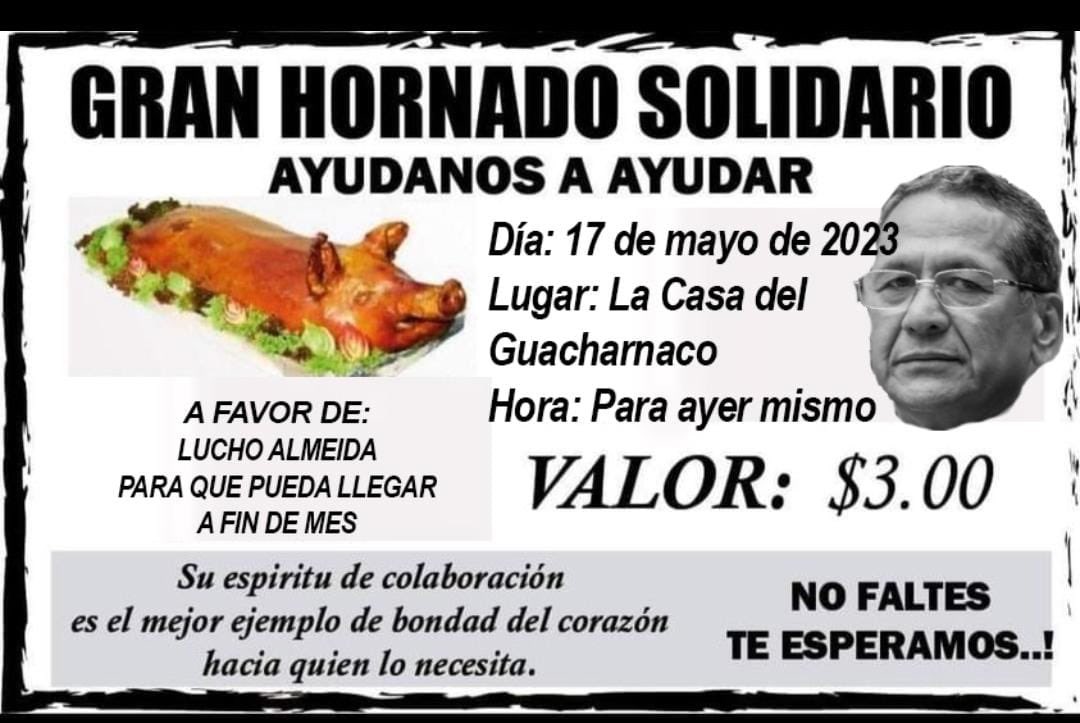 RUN RUN! Ante el anuncio de Luis Almeida que no le alcanzaba el sueldo el gobierno decretó muerte cruzada y los amigos han organizado un gran hornado solidario.