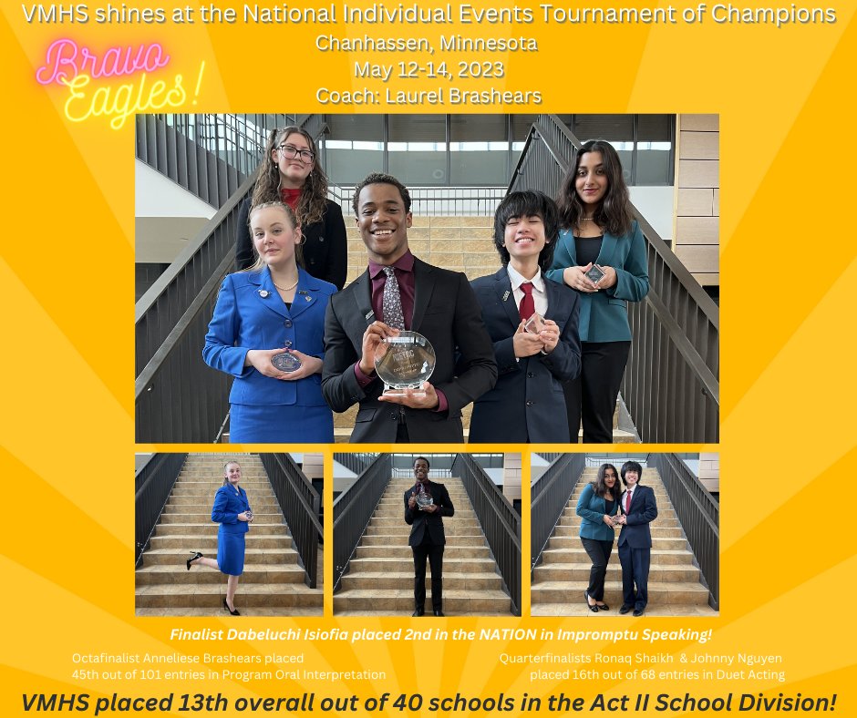 Congrats, Eagles! What a great showing at the National Individual Events Tournament of Champions! SHOUT OUT to our finalist Dabeluchi for taking 2nd Place in the NATION in IMPROMPTU SPEAKING! #VMHSSpeechandDebate #EaglePride #CCISDproud #InspireExcellence #NIETOC