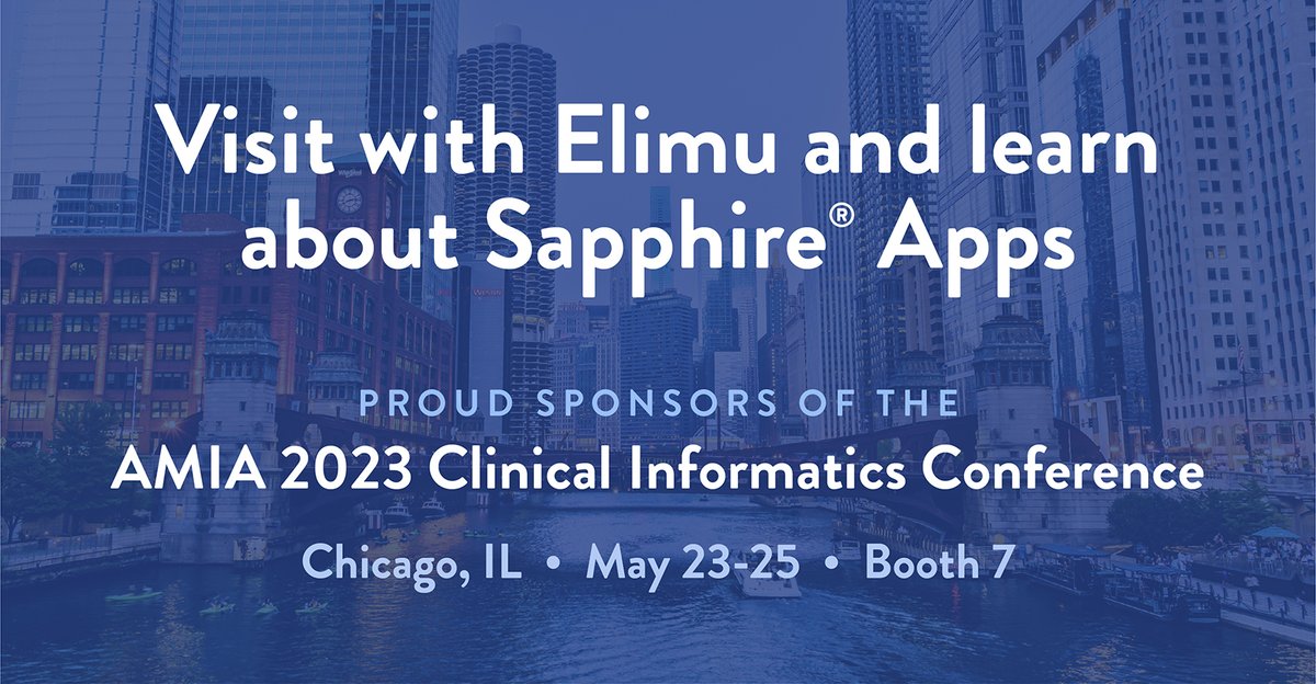 Discover Elimu's solutions and services for clinical care, digital health, and research innovation at AMIA CIC 2023. Explore how our SMART-on-FHIR Sapphire® platform propels innovation. Join us at booth 7! #ClinicalDecisionSupport #SDOH #Genomics #AI #CIC23