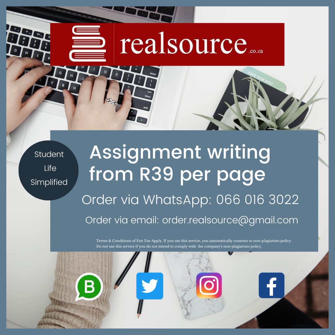 realsource_'s tweet photo. Assignment writing from R39/page.
All faculties and any deadline.
WhatsApp Order: 066 016 3022
order.realsource@gmail.com
Terms and Conditions of Fair Use apply. REALSOURCE (Pty) Ltd.
#StudentLifeSimplified
#SkeemSaam Seemah Man City President Cyril Ramaphosa https://t.co/1nBoVzQ0TI