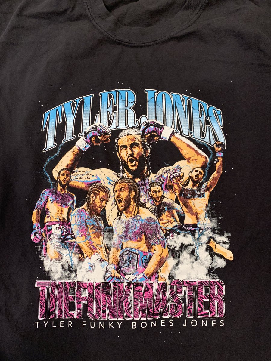 Tyler “The Funkmaster” Jones official fight merch coming fresh off the press!