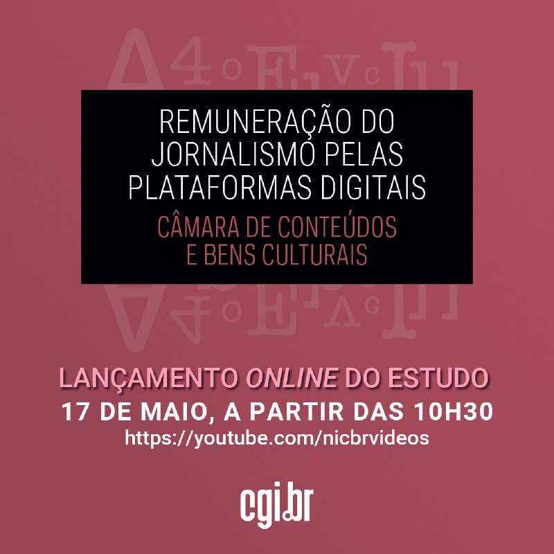 Lavits_'s tweet photo. A Câmara de Conteúdos e Bens Culturais do https://t.co/lNOESLAvl3, coordenada por Rafael Evangelista @r_evangelista  lançou nesta quarta-feira (17/5) a publicação 'Remuneração do Jornalismo pelas Plataformas Digitais'. https://t.co/Vydn1swyfl