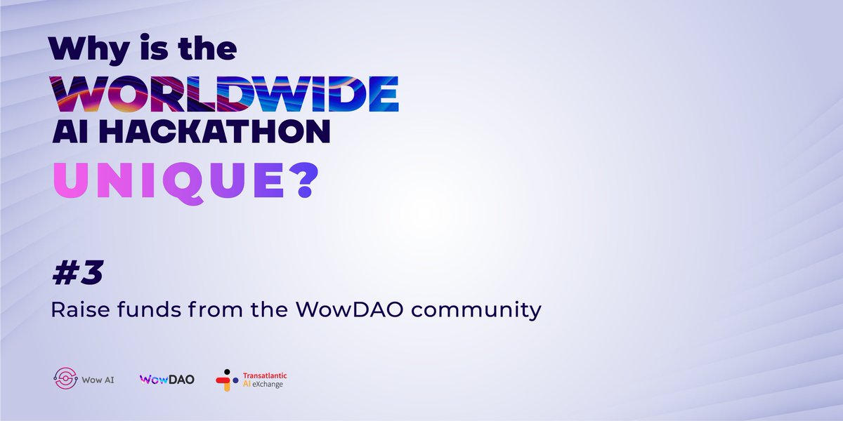 WowDAOAI's tweet photo. As Worldwide AI Hackathon is the first step to kick off the WowDAO - the first Decentralized Autonomous Organization for the global AI community, contestants can also raise funds from our community to help take your project to the next level. 

#WorldwideAIHackathon https://t.co/BWMBdncni9