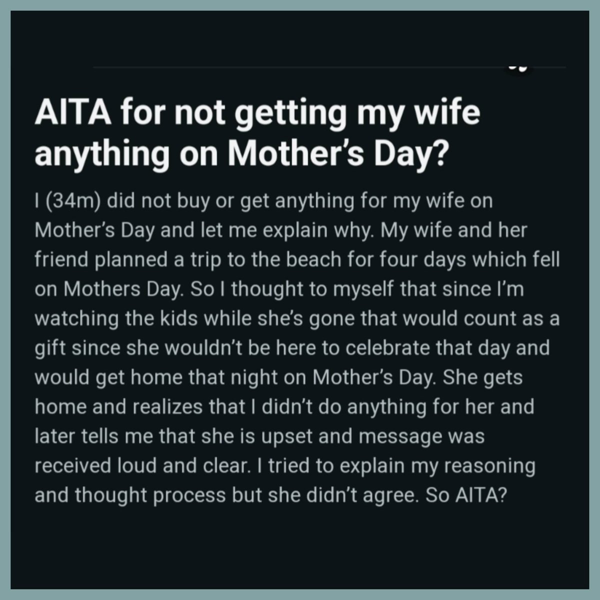 Taking care of your own kids is NOT a present.