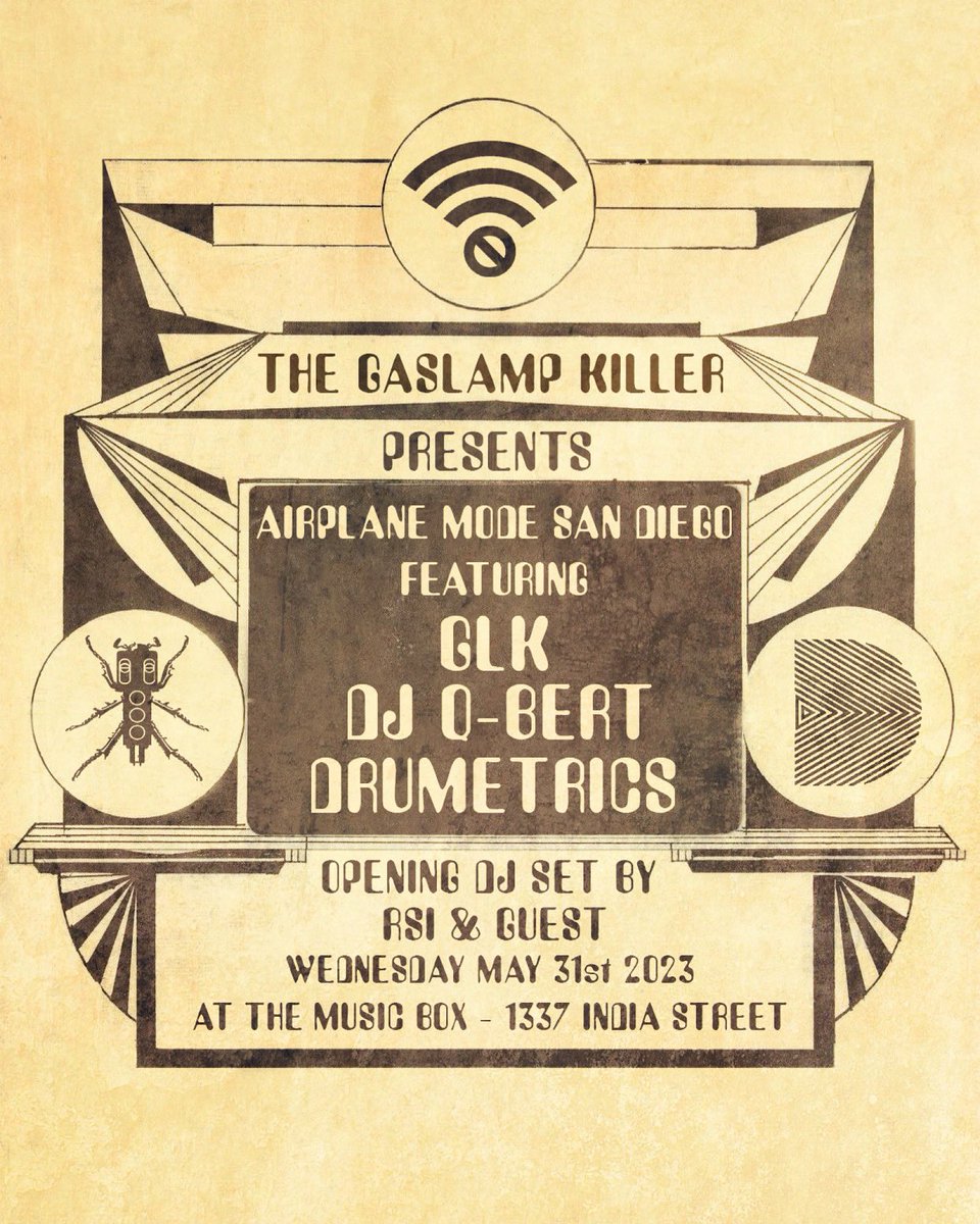 GASLAMPKILLER's tweet image. SAN DIEGO IN TWO WEEKS! Airplane Mode presents one of the freshest line ups we've ever produced! One of my all time favs @DJQbert performing LIVE w/ @drumetrics &amp;amp; myself at @MusicBoxSD 🤯 SIDE NOTE: if you're an SD native please help spread the word! 🙏 musicboxsd.com/event/13169698…