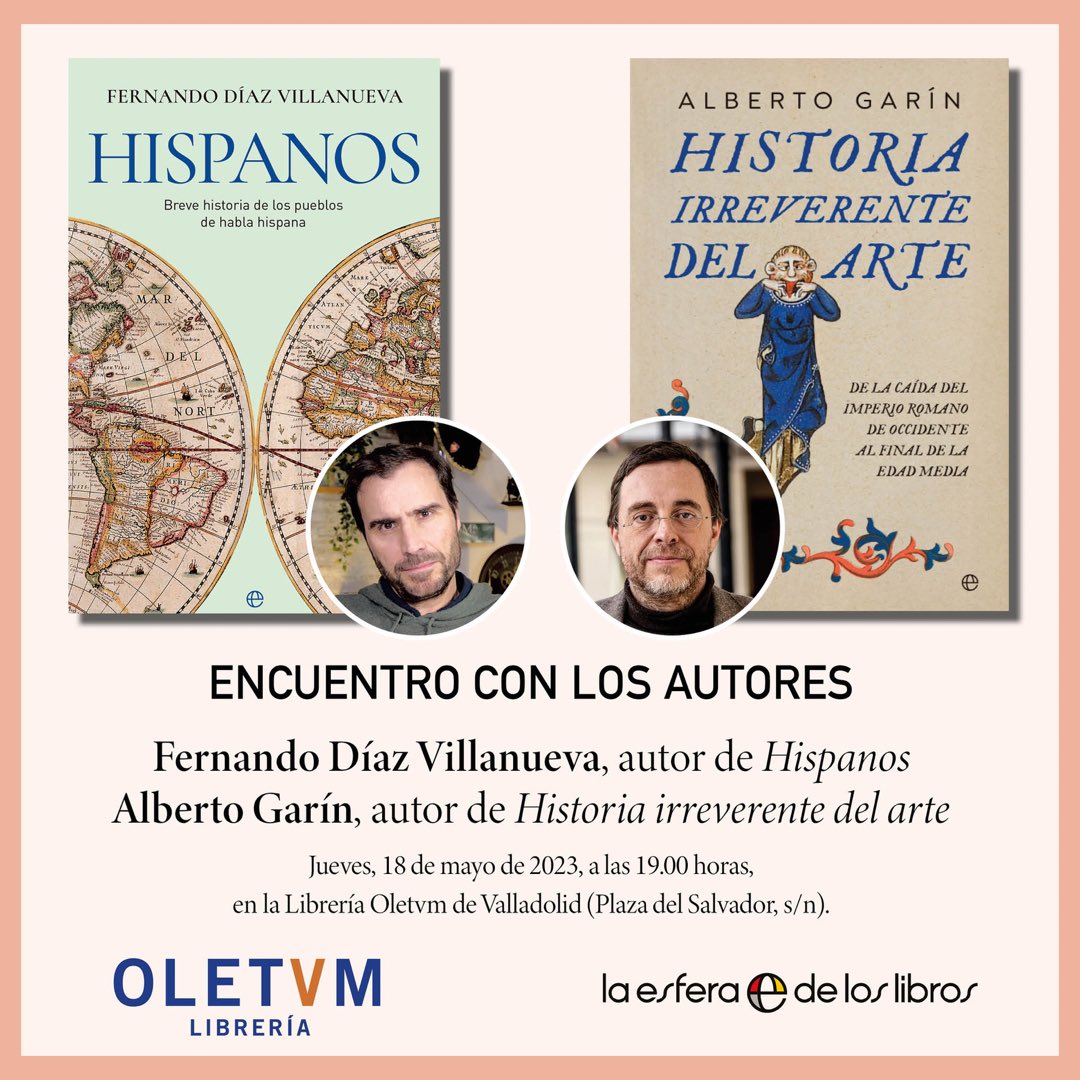 Oletvm's tweet photo. Mañana jueves 18 de Mayo a las 19.00h. Tendremos un encuentro con los autores Fernando Díaz y Alberto Garín.
#Libros #Firma #Encuentro #Oletvm @esferalibros @diazvillanueva @albertogarin71 https://t.co/r3eFcS6ZmR