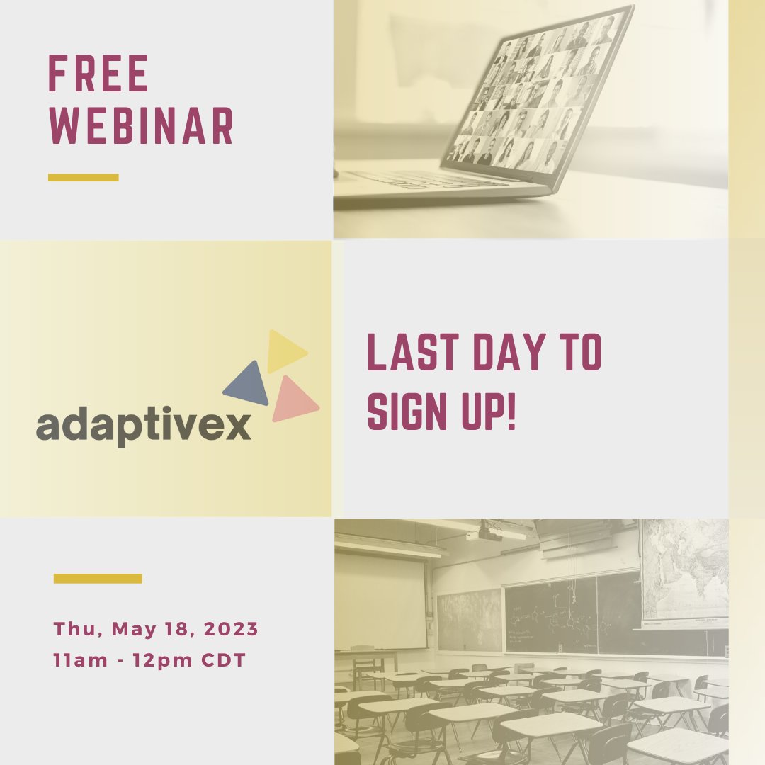 Adaptive_x's tweet photo. It's the last day to sign up for our free webinar! Our webinar series covers controversial topics, challenging questions for our communities, and important disscusions with educators. https://t.co/xy0pcE68pO