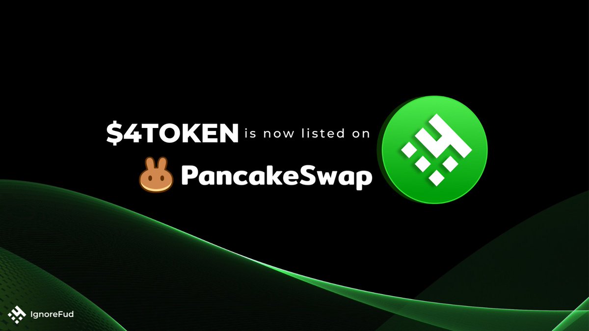 #IgnoreFud and Keep building.🟢😎

#4TOKEN is now listed on <a href="/PancakeSwap/">PancakeSwap</a> 🥞

✅You can now buy #4TOKEN here: pancakeswap.finance/swap?chain=bsc…

Contract Address: 
0x61B83eDF87Ea662C695439A807c386455c9E797C

#4TOKEN  #IgnoreFud #BSC
