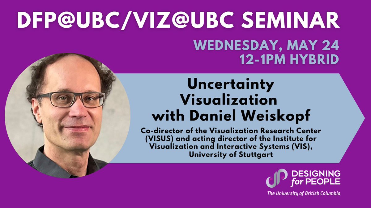 Join the upcoming DFP@UBC/Viz@UBC Seminar on Wednesday, May 24 at noon with Daniel Weiskopf.

RSVP here: ubc.ca1.qualtrics.com/jfe/form/SV_3y…

#Vizualizations #DFP #UBC