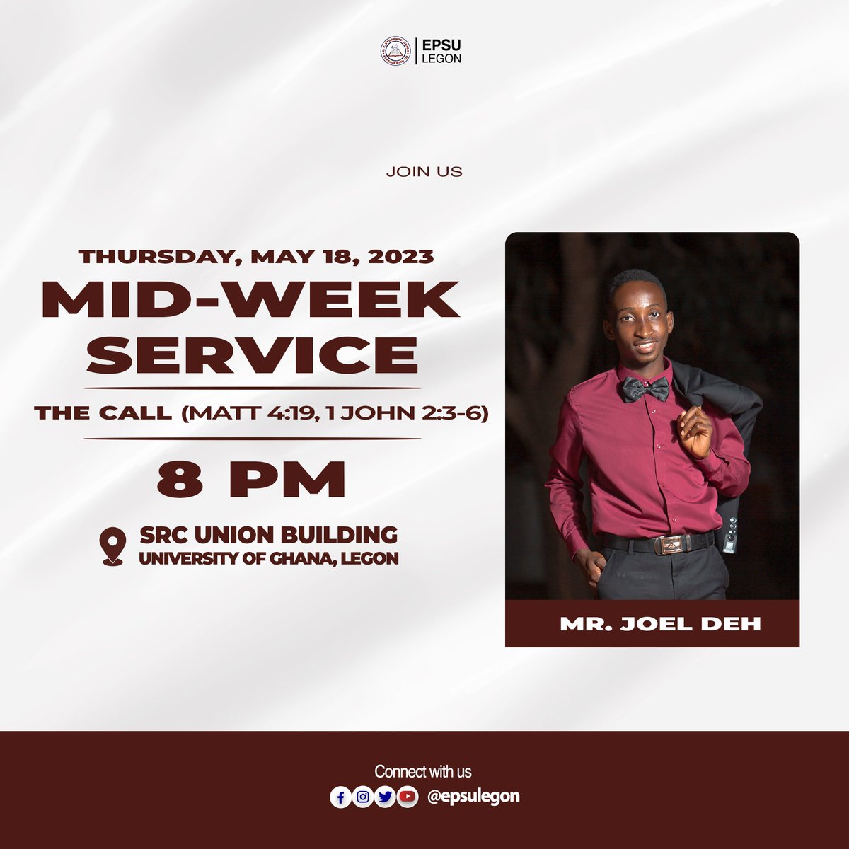 epsulegon's tweet photo. Join us this Thursday for our first Mid-Week Service.

Our president, Mr. Joel Deh will be speaking on the theme, The Call (Matthew 4:19, 1 John 2:3-6)

Make a date.
God bless you 😇🙏 https://t.co/bSK0fN3fPQ