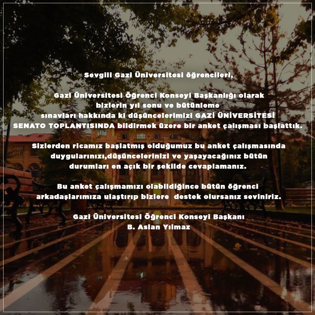Sevgili Gazi Üniversitesi öğrencileri,

Bu anket çalışmamızı olabildiğince bütün öğrenci arkadaşlarımıza ulaştırıp bizlere  destek olursanız seviniriz.

Gazi Üniversitesi Öğrenci Konseyi Başkanı
B. Aslan Yılmaz

Anket linki docs.google.com/forms/d/e/1FAI…