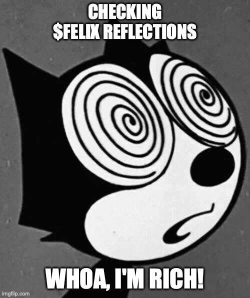 I just found an original token, which is hard to find lately

You basically make money in $ETH while chart trades sideways, price doesn’t matter. Deflationary, supply constantly decreasing and you get your investment back in a couple of days (without selling)

Meet $FELIX
