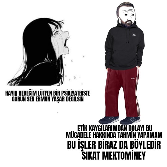 Küçükken hep Erman Yaşar olmak istemişimdir