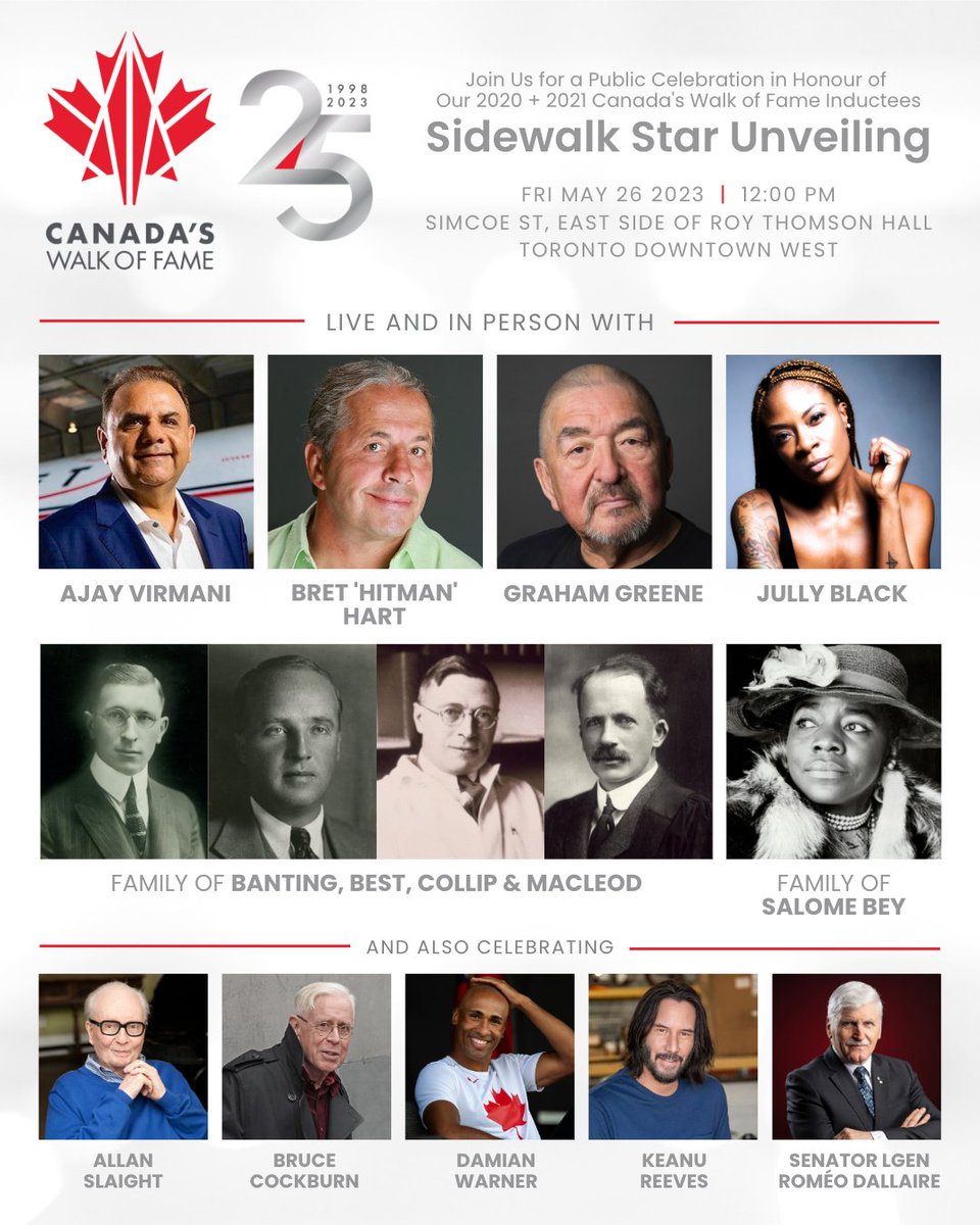 #Toronto! Join us for a @CWOFame Sidewalk #StarUnveiling as we honour our 2020 & 2021 Inductees!

📅 May 26,2023 | 12PM
🎉 @ajayvirmani1, @BretHart, #GrahamGreene , @JullyBlack, & families of: #Banting , #Best , #Collip , & #Macleod , & @RealSalomeBey
💰FREE