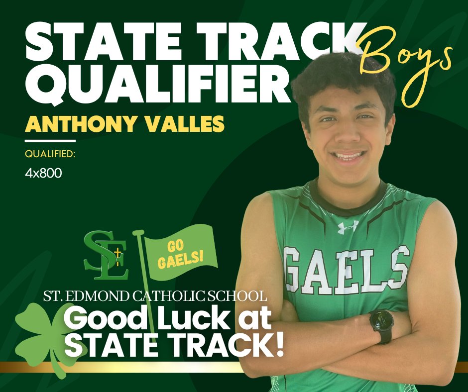 SEGaels's tweet photo. STATE TRACK QUALIFIER | ANTHONY VALLES
St. Edmond Catholic School | Good Luck, Anthony!
.
.
.
#statetrackqualifier #stedmondcatholicschool #goodluck #gogaels https://t.co/K2bIp8xZDA