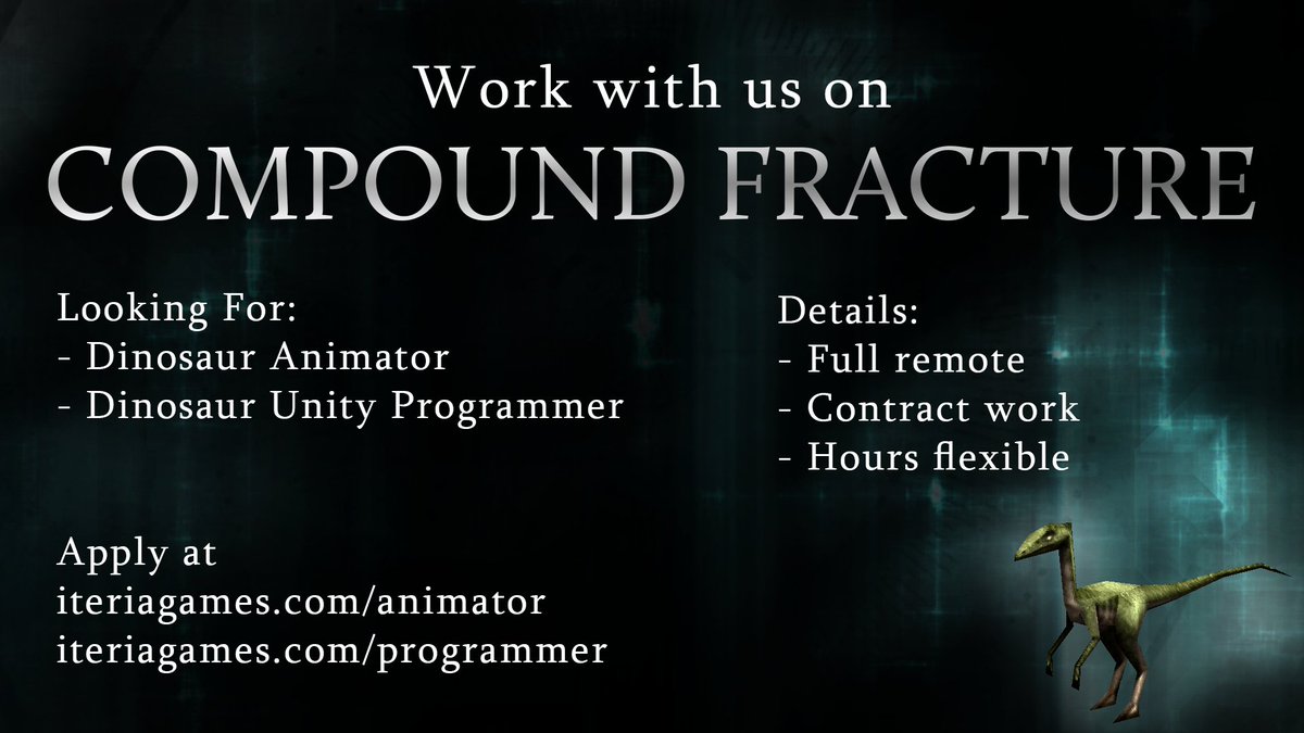 SchaefferAustin's tweet image. Work with us on Compound Fracture. We are looking for a dinosaur animator and a dinosaur Unity programmer for contract work. The job is remote and the hours are flexible. Get more information and apply on our website.