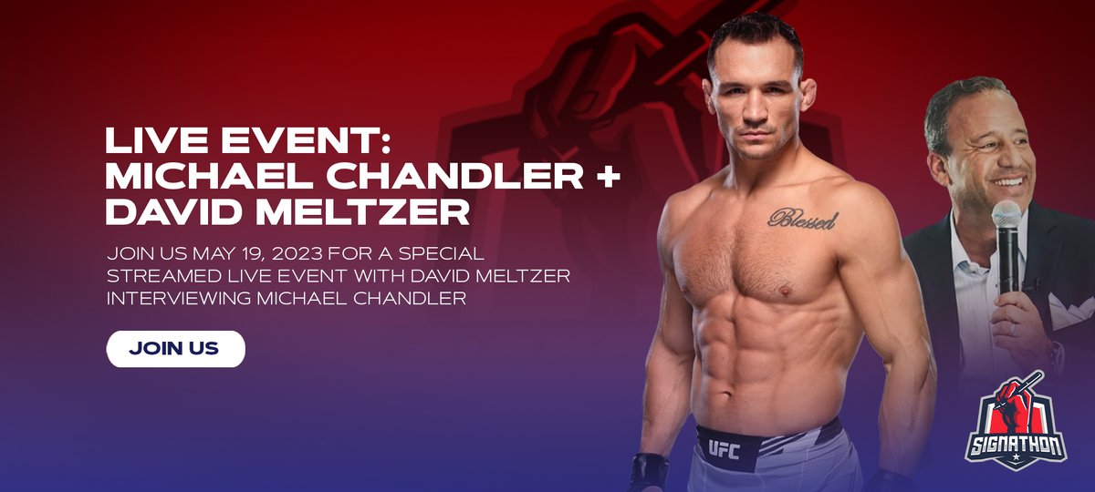 signathon's tweet photo. We are only two days away from our free live event and 1-on-1 chats with UFC sensation Michael Chandler. Hurry up and sign up fast before spots run out! #UFC #UFCFans #MichaelChandler #UltimateFighter 
https://t.co/EHcyVjXM4N https://t.co/bxs6lzMl2F