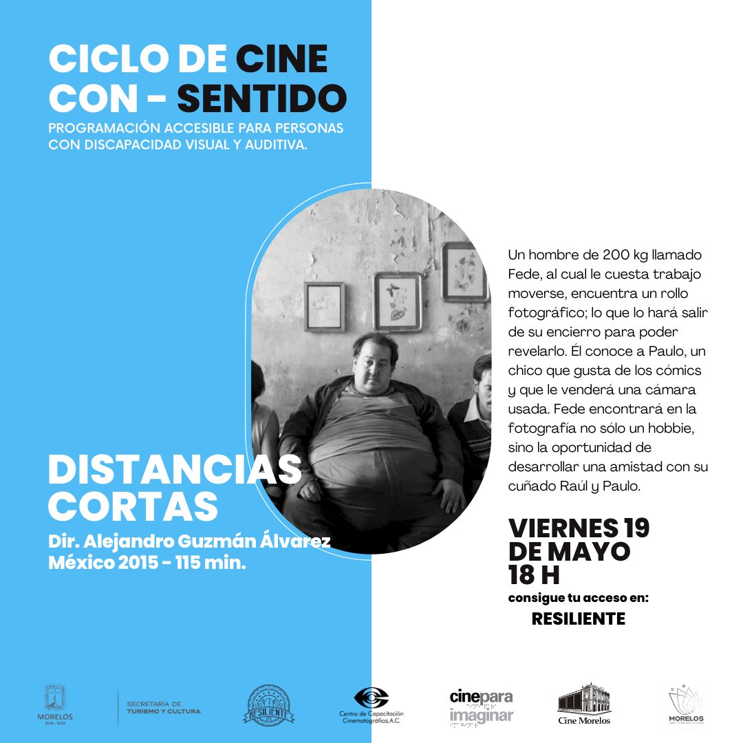 CCCMexico's tweet image. #CineCCC #ÓperaPrima #Accesibilidad #Morelos
El ciclo de cine Con-Sentido 
(Programación accesible para personas con discapacidad visual y auditiva)
presenta:

*Distancias Cortas*
Ópera Prima CCC
Dirigida por Alejandro Guzmán.

Viernes 19 de mayo | 18 h | @cinemorelos