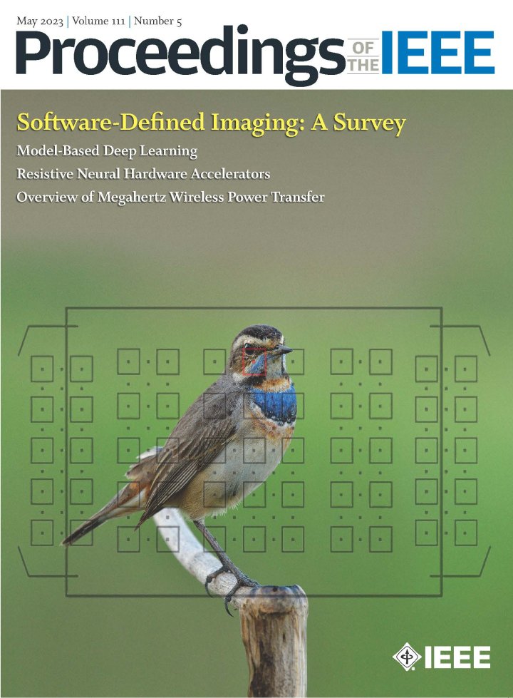 ProceedingsIEEE's tweet photo. Our May issue includes articles covering a broad range of topics including #SoftwareDefinedImaging, model-based #DeepLearning, resistive neural hardware accelerators, and megahertz wireless power transfer. https://t.co/dUfpdxOzOf https://t.co/qEQ6DaTVz2