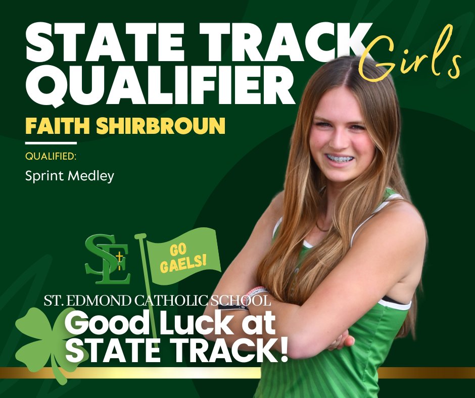 SEGaels's tweet photo. STATE TRACK QUALIFIER | FAITH SHIRBROUN
St. Edmond Catholic School | Good Luck, Faith!
.
.
.
#statetrackqualifier #stedmondcatholicschool #goodluck #gogaels https://t.co/7Ap3ItTexG