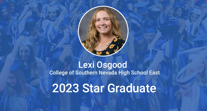 ClarkCountySch's tweet photo. Congratulations Lexi Osgood! Lexi is @CSNHSROCKS East 2023 Star Grad! Lexi will be graduating high school with her Associate of Science! Read more about her story here: https://t.co/LtiTS75HRk #StarGrad #WeAreCCSD https://t.co/9jh6gRllIY