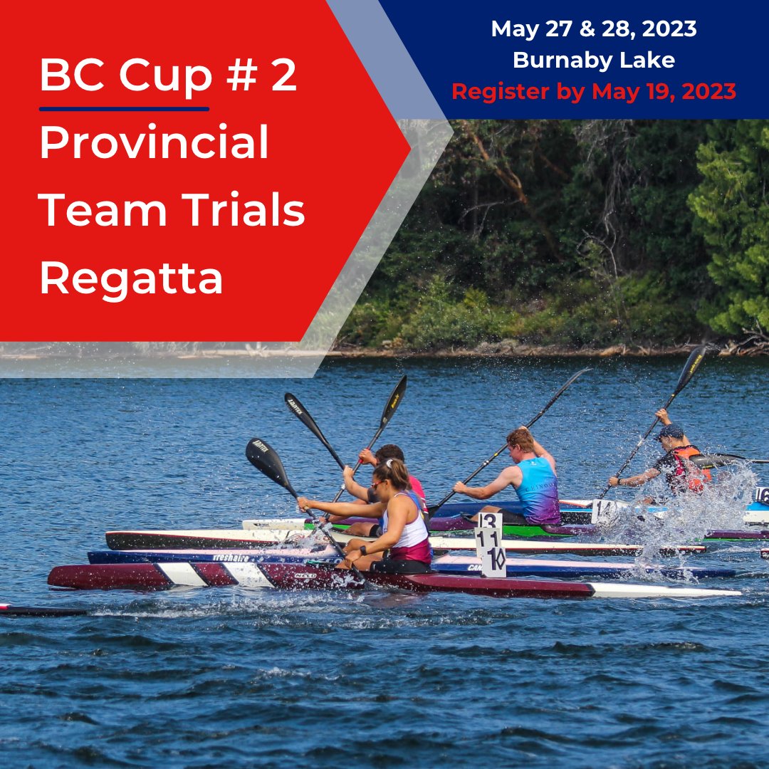 CanoeKayakBC's tweet image. BC Cup #2 | Provincial Team Trials registration deadline is quickly approaching! ⏰
Be sure to register before May 19, 2023 to avoid late registration fees. 

Link 🔗 in bio to register or visit canoekayakbc.ca