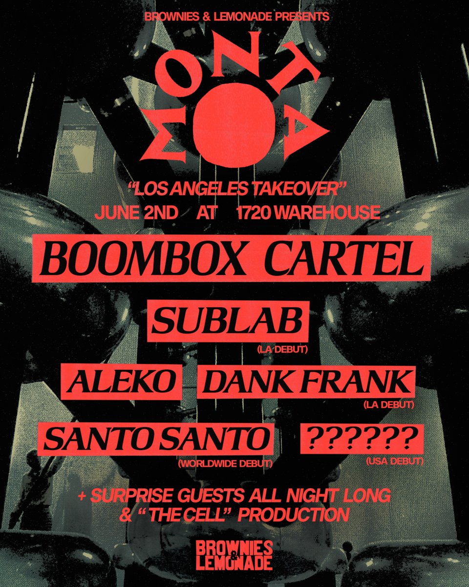 TeamBandL's tweet photo. ANNOUNCING 👀
MONTA LA TAKEOVER
BOOMBOX CARTEL
SUBLAB
ALEKO
DANK FRANK
SANTO SANTO
??????
+ MANY SURPRISE GUESTS ;)
JUNE 2
1720 WAREHOUSE
TIX AVAIL NOW
ENTRY: https://t.co/SgYfMETDws https://t.co/atmaj9L4B8