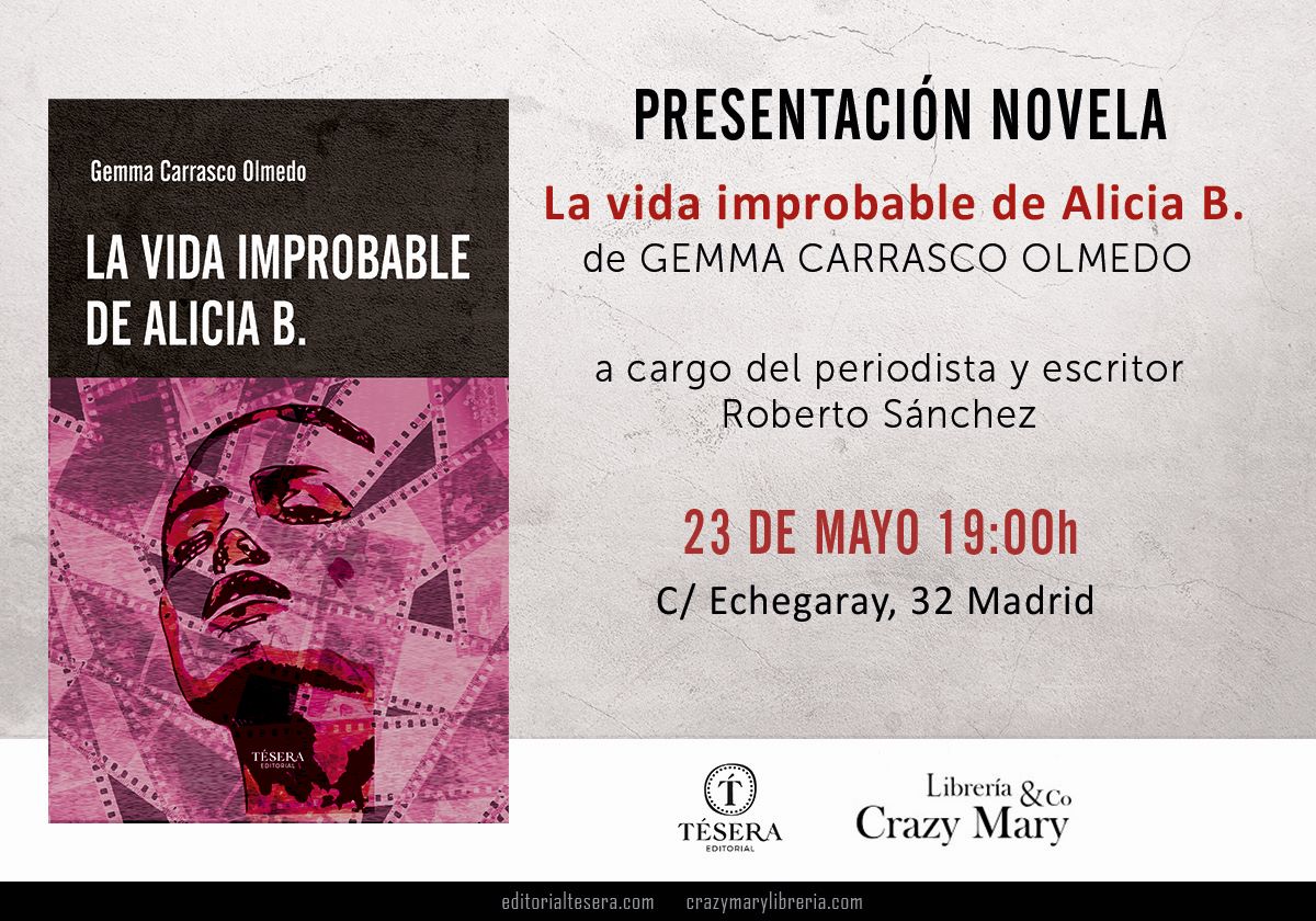 TeseraEd's tweet photo. Este lunes 23 de Mayo a partir de las 19:00 horas os esperamos en la preciosa librería Crazy Mary para presentaros nuestra nueva novela de la colección Tésera Noir: La vida improbable de Alicia B de @gemmaco5  No faltéis https://t.co/6FTfWrrUnx