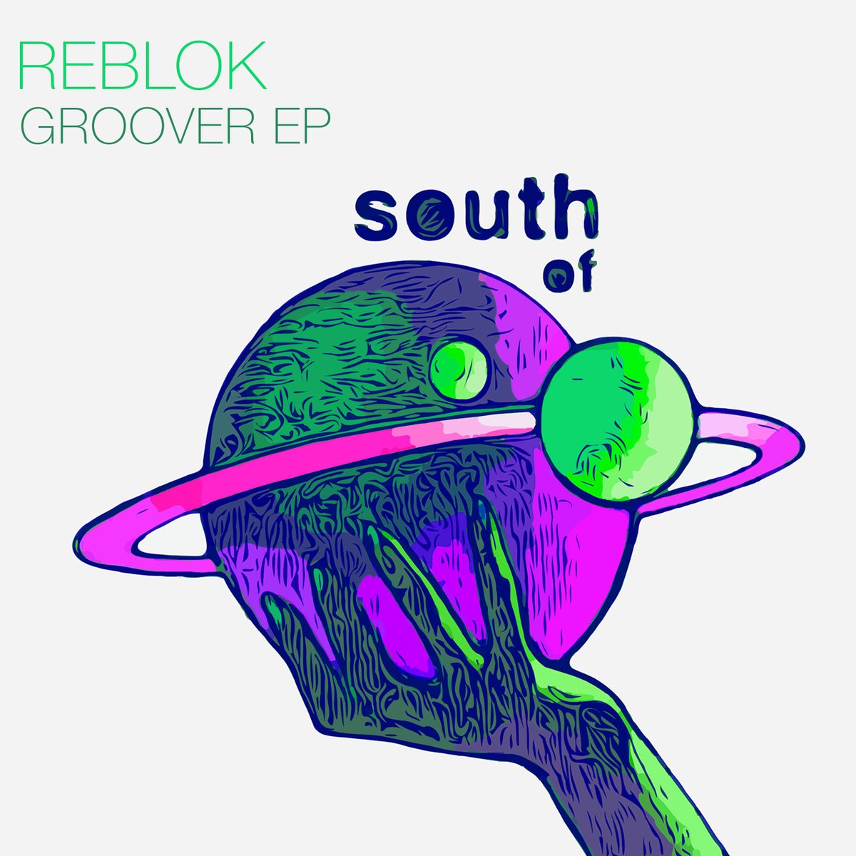 Are you a groover? Reblok is
Groover EP - out this Friday
orcd.co/SOS076