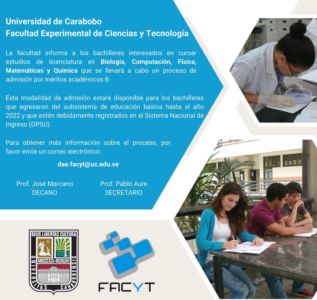 omontila's tweet photo. FACYT-UC anuncia la apertura del proceso de admisión por la Modalidad Méritos Académicos B. Para mayor información envíe un correo a: https://t.co/chfeCnhD42 @DecanoFacyt @pabloaure @cefacytuc https://t.co/adQ3TDSk9i