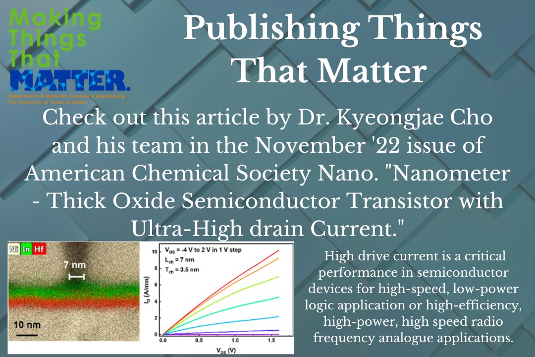Here’s the link to Dr. Cho’s article: pubs.acs.org/doi/full/10.10… 
#MakingThingsThatMatter #MSEUTD #UTDallas #OurPeopleMatter #MaterialScience #Engineering