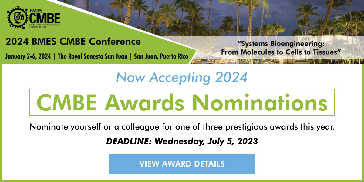 Biomedical Engineering Society on Twitter "The 2024 BMES CMBE