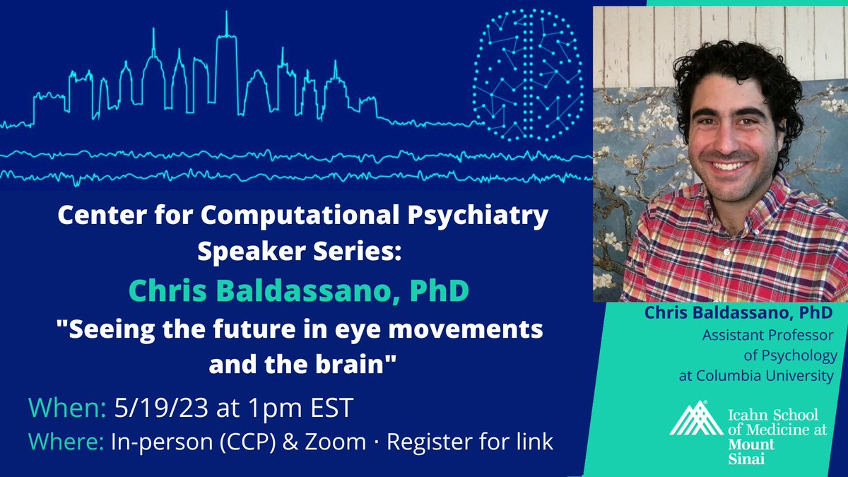 Center for Computational Psychiatry (@sinaiccp) on Twitter photo 📢📷 We are excited to welcome <a href="/ChrisBaldassano/">Chris Baldassano</a>
for our next CCP Speaker Series talk!
Join us on Friday (May 19) at 1pm EDT. Register here: forms.gle/6iLyteRbHBaPEF… 📢📷 We are excited to welcome <a href="/ChrisBaldassano/">Chris Baldassano</a>
for our next CCP Speaker Series talk!
Join us on Friday (May 19) at 1pm EDT. Register here: forms.gle/6iLyteRbHBaPEF…