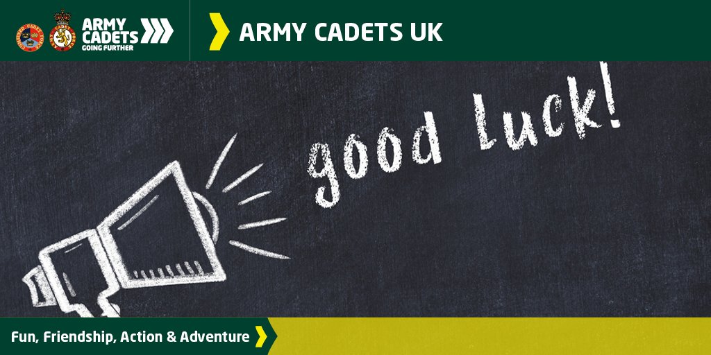 Army Cadets UK on Twitter "Wishing the very best of luck to cadets