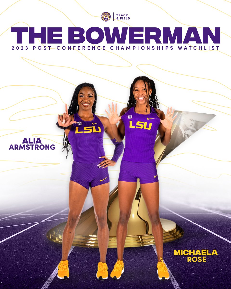 Alia Armstrong is 𝐁𝐀𝐂𝐊 on the watch list, and Michaela Rose makes her 𝘰𝘧𝘧𝘪𝘤𝘪𝘢𝘭 𝘥𝘦𝘣𝘶𝘵!

☑️ Three SEC titles and two SEC meet records this past weekend.
☑️ Six LSU records this year.
☑️ Hold 100mH and 800m nation-leading times.

#GeauxTigers x @thebowerman