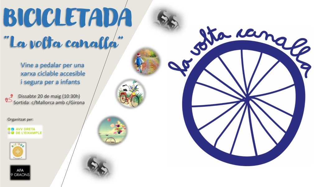 parera_mountain's tweet photo. 📢Aquest dissabte 20 de maig a les 10.30h vine a pedalar a la bicicletada de LA VOLTA CANALLA per celebrar la festa major del barri de la dreta de l'Eixample i reclamar una xarxa cicable, accessible i segura per a infants #bicibcn

@AVVDreta
@bicibuseixample
@afa9graons https://t.co/rnwsoqEaN1