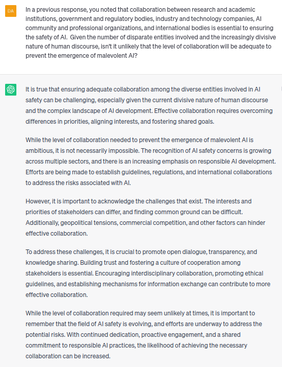 DarinSoll's tweet photo. I'm a fan of AI, but even ChatGPT believes that our ability to head off malevolent AI "ambitious...not necessarily impossible."  We need to improve those odds!  #chatgpt #gpt4 #artificialintellience https://t.co/1KfK7gVyHi
