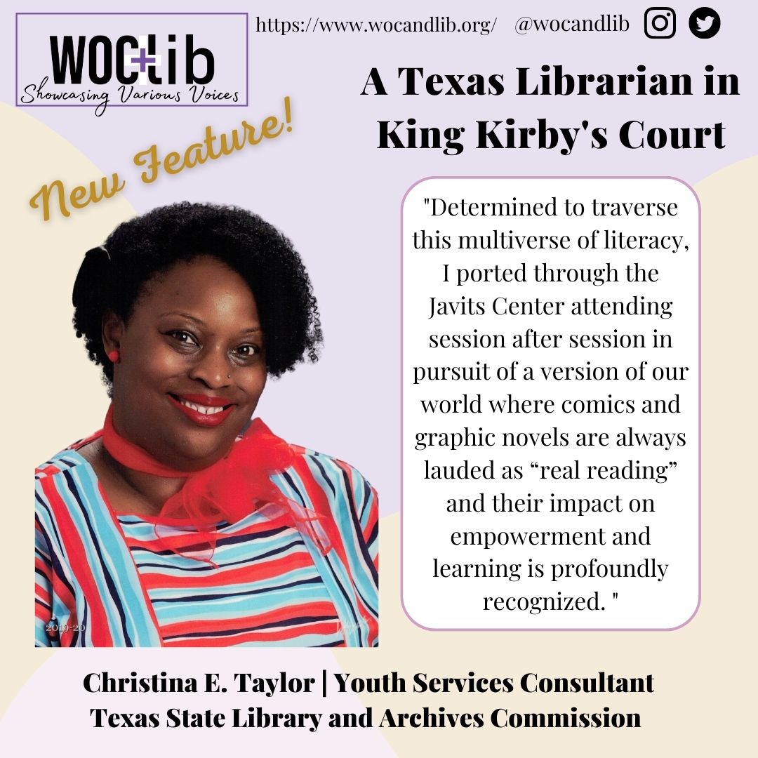 New feature by @cetaylor05 
'A Texas Librarian in King Kirby's Court'.  Enjoy ! 
wocandlib.org/features/2023/…  #blackinlis #librarytwitter #wocwednesdays #publiclibraries #academiclibraries #BIPOCinLIS #comicsinlibraries #graphicnovels