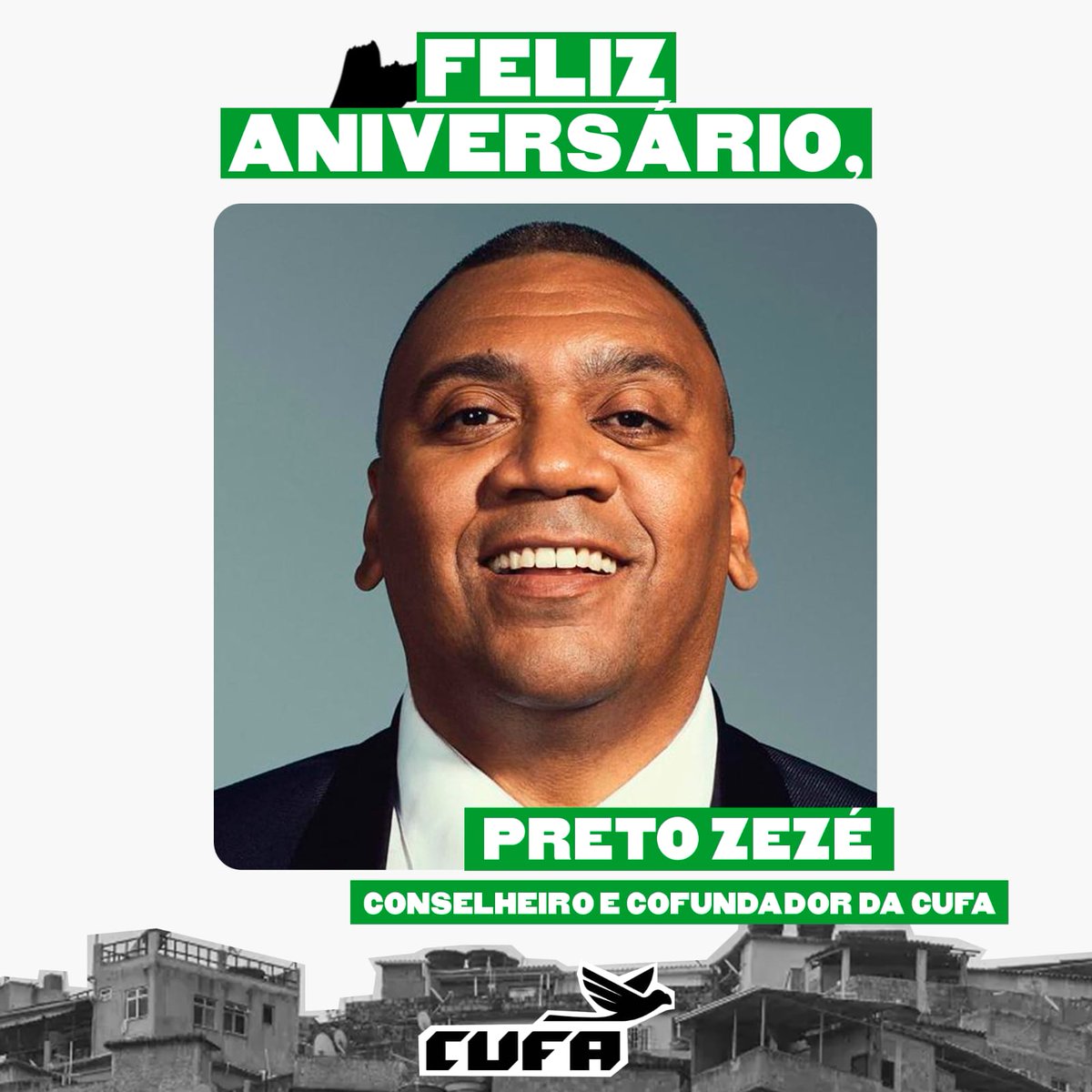 CUFA SP - CENTRAL UNICA DAS FAVELAS DE SAO PAULO (@cufasp) on Twitter photo Feliz aniversário, <a href="/pretozeze/">PRETO ZEZÉ</a>!
Conselheiro e Cofundador Nacional da CUFA, você é um ícone na luta pela equidade social.
Oriundo do Ceará, sua influência se estende além das fronteiras.
Que seu dia seja repleto de alegria. Felicidades! 🎉🎂
#AniversárioDoPretoZezé #
#CUFA Feliz aniversário, <a href="/pretozeze/">PRETO ZEZÉ</a>!
Conselheiro e Cofundador Nacional da CUFA, você é um ícone na luta pela equidade social.
Oriundo do Ceará, sua influência se estende além das fronteiras.
Que seu dia seja repleto de alegria. Felicidades! 🎉🎂
#AniversárioDoPretoZezé #
#CUFA
