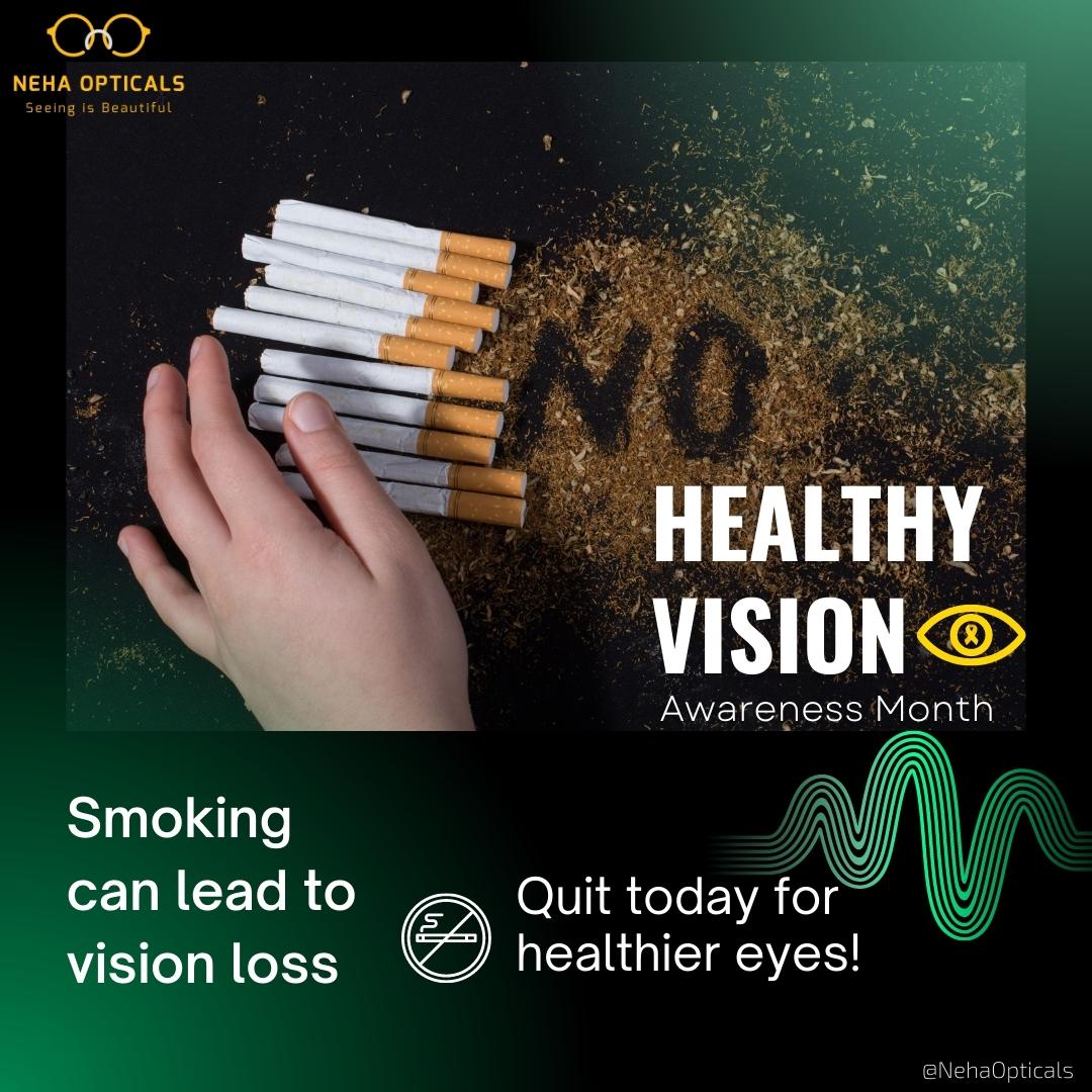 🚭 Smoking can lead to vision loss. Quit today for healthier eyes! 

#HealthyVisionMonth, #QuitSmoking, #Nehaopticals, #Nehaopticalsbangalore, #opticalstores, #eyewear, #eyediseases, #eyecare, #eyehealth