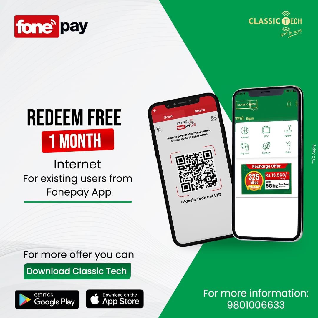 ClassicTechNP's tweet image. Exclusive Offer for Classic Tech Internet Users! Get 1 Month of Free Internet by Redeeming through the Fonepay App. Download Now and Enjoy the Bonus!
#ClassicTech #fonepay #redeemforfree #bonus
