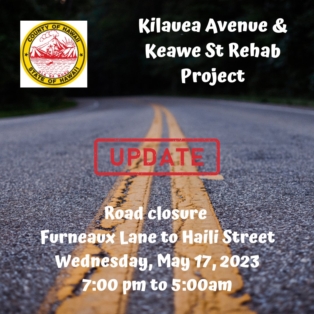 UPDATE: Road Closure has changed to May 17 due to weather conditions.