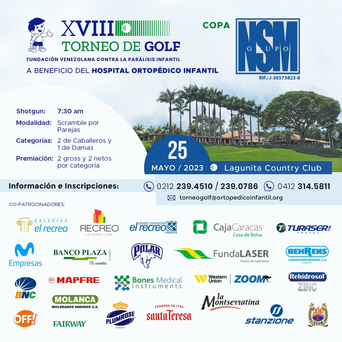 .@Plumrosevzla   @fundalaser @MOLANCAve Te invitan a inscribirte en el XVIII Torneo de Golf de   @paralisisinfant a beneficio de los niños del @Ortopedicovzla #Golf   #TorneoGolf #TorneoGolfOrtopedico #Venezuela #Evento