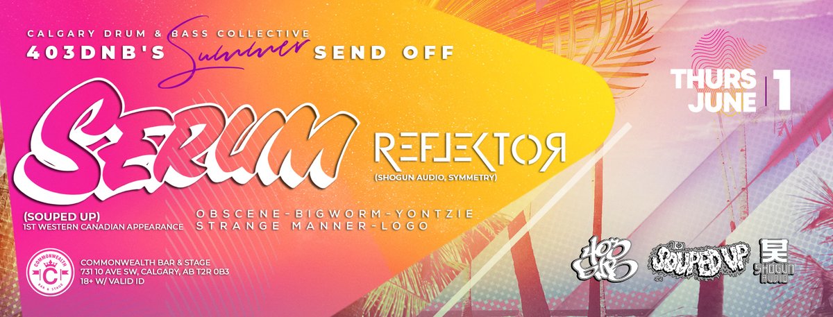 Our last event before summer break is coming right up!! We're sending you off proper with the first Western Canadian appearance of the mighty SERUM, as well as our very own REFLEKTOR!  facebook.com/events/1669977…