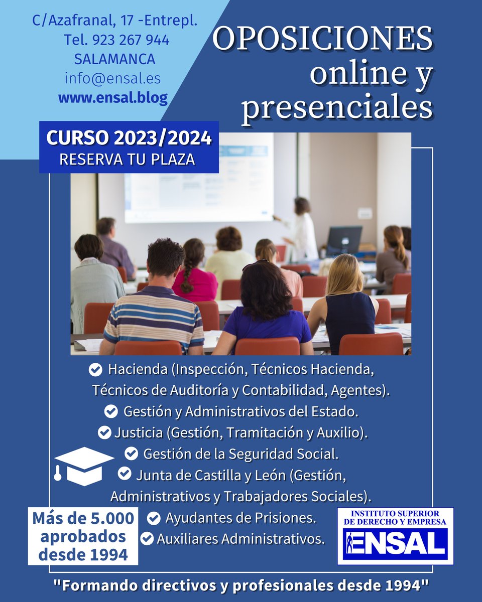 🔵 OPOSICIONES presenciales y online🎓 Más de 5.000 aprobados desde 1994 🔝 #ENSAL te ofrece la oferta de #Formación más amplia y de mayor calidad en #Oposiciones de Salamanca 📈 C/ Azafranal 17 entreplanta #Salamanca | Tel 923 26 79 44 | info@ensal.es
🌐 ensal.blog